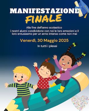 Manifestazione di fine anno – 30 maggio 2025